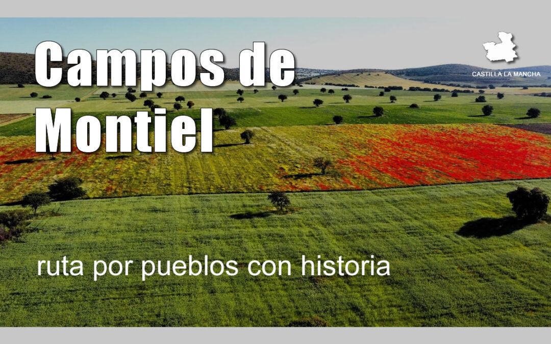 Campo de Montiel: ruta por pueblos con historia y rincones ocultos